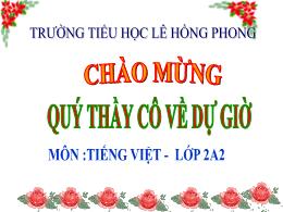 Bài giảng Tiếng Việt Lớp 2 - Bài 18: Tớ nhớ c